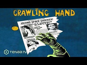🖐️👽 The Killer Hand Returns! | The Crawling Hand (1963) | Full Cult Sci-Fi Horror Movie