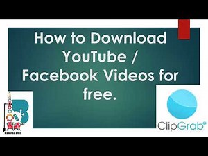How to download YouTube and Facebook Videos for Free | Install Clip Grab Windows 10 | LahoriBot
