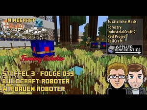 Let´s Play Buildcraft [HD+] S03E039 - Buildcraft Roboter - Bauanleitung2