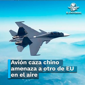 El avión chino logró acercase por el costado izquierdo de la aeronave estadounidense y se observaron algunos misiles con los que iban armados. | El Universal Online