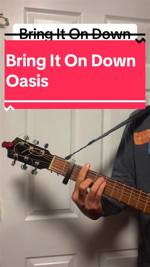 Bring It On Down - Oasis onscreen chords and lyrics. Drop some love for more Oasis songs! #guitartok #oasis #guitar #guitarlesson #acousticcovers