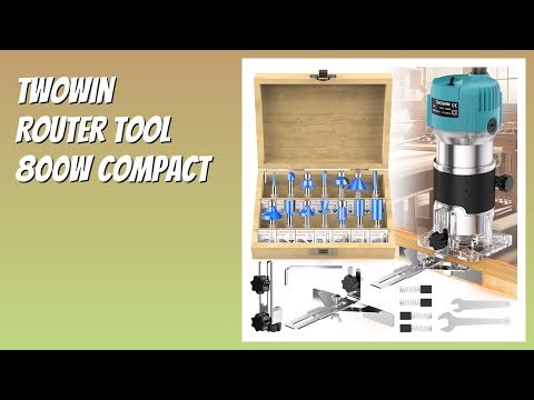 REVIEW (2026): TwoWin Router Tool 800W Compact. Features