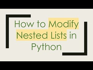 How to Modify Nested Lists in Python