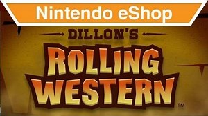 Nintendo eShop - Dillon's Rolling Western Walkthrough Video