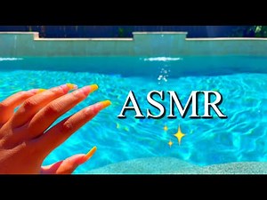 ASMR ✨ AT THE POOL ☀️🩱SUMMER TRIGGERS ☺️💧(SUPER TINGLY)✨