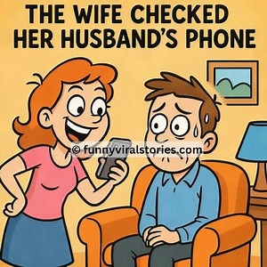 4.6K views | The Wife Checked Her Husband’s Phone......Brilliant continuation in the first comment  | Daily Funny Vibes | Facebook