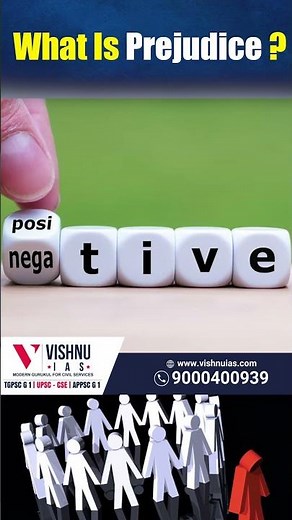 What is Prejudice? Some Examples of Prejudice | Vishnu IAS Academy