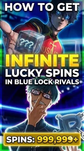 Best Method to Get Infinite Lucky Spins in Blue Lock Rivals #bluelock #bluelockrivals #roblox