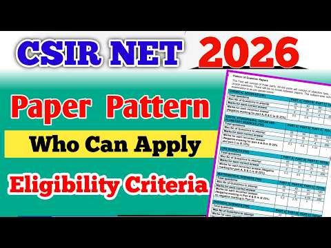 CSIR NET 2026 Eligibility Criteria and Paper Pattern | csir net preparation 2026