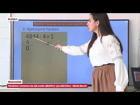 e Mesimi Klasa 4 - 4655 Matematikë - Pjesëtimi i numrave me një numër njëshifror pa zbërthim