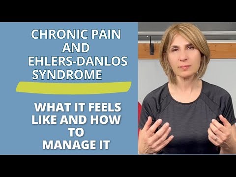 Chronic Pain and Ehlers-Danlos Syndrome (EDS): What It Feels Like and How to Manage It #eds