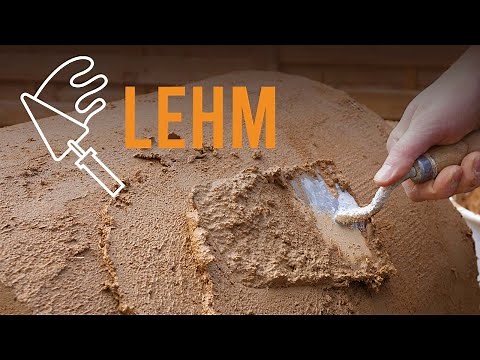 Lehm | Ökologisches Bauen mit Lehm