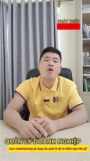 Lean manufacturing áp dụng vào quản lý vật tư nhằm mục tiêu gì?