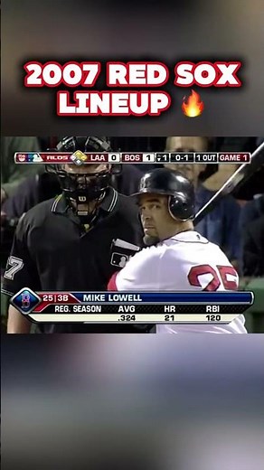 2007 Boston Red Sox Lineup 🔥 #redsox #hitting #mlb #worldseries #baseballhighlights