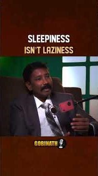 Feeling Sleepy at Work ? It’s Not Laziness | Gobinath #shorts