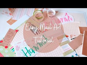 Easy Mail Art Tutorial