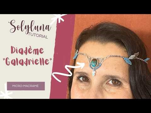 ✨ DIY Collier-Diadème Galadrielle en Micro-Macramé | Bijou Féérique avec Cynthia