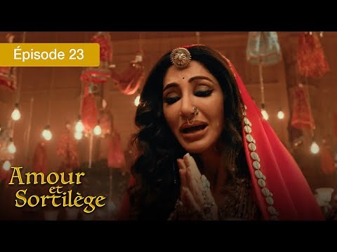 Amour et Sortilège - Ep 23 - Les liens du cœur et de la magie - Série en français - HD
