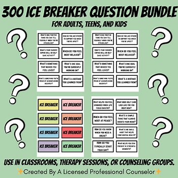 300 Icebreaker Questions Bundle for Kids, Teens, & Adults | SEL, Counseling