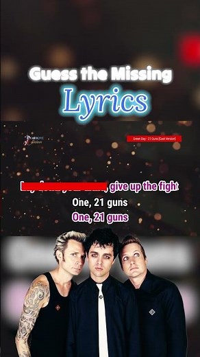 Green Day - 21 Guns [Cast Version] Karaoke (Guess the Missing Lyrics)