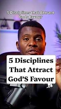 5 Disciplines that Attract Gods Favour#new #faith #trending #motivation #inspiration #podcast
