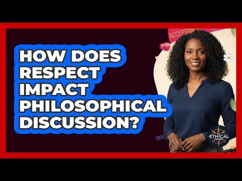 How Does Respect Impact Philosophical Discussion?