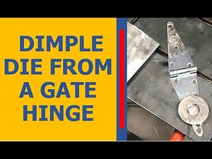 Simple Dimple Die and Jig from a Hinge