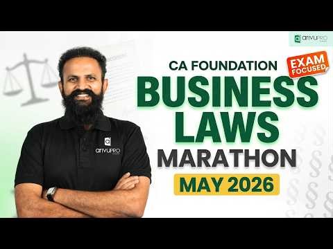 CA Foundation Business Law Marathon 🔥 | May 2026 | Complete Syllabus in One Shot | CS Sai