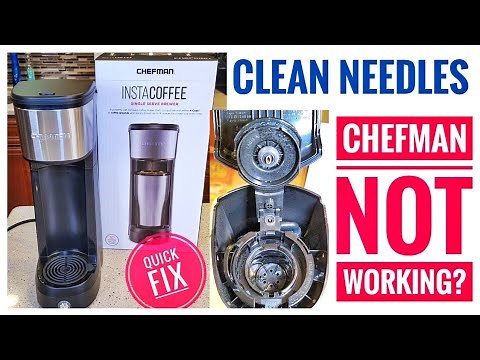 Chefman Single Serve K Cup Coffee Maker NOT WORKING? QUICK FIX CLEAN NEEDLES