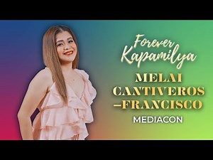 Melai Cantiveros - Francisco | Forever Kapamilya Media Conference