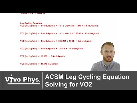 ACSM Leg Cycling Equation Solving for Oxygen Consumption - VO2