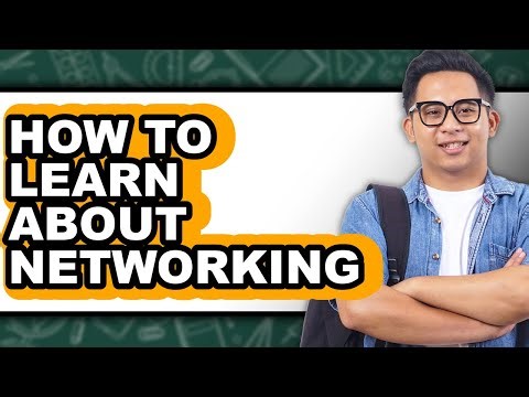 How to Learn About Networking (Full Guide)