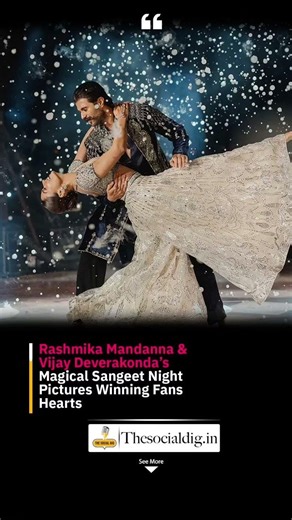 Rashmika and Vijay enjoyed their sangeet ceremony #rashmikamandanna #vijaydeverakonda #thesocial