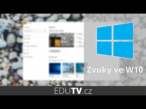 Zvuky v systému Windows 10 | EduTV