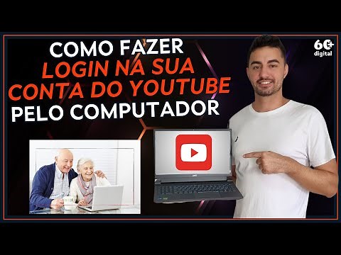 COMO ENTRAR COM SUA CONTA NO YOUTUBE PELO COMPUTADOR