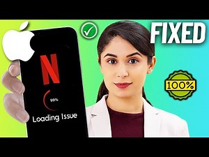 How To Fix NETFLIX Loading Issue on iPhone or iPad 2024 | NETFLIX Video Keeps Loading ios 17/16