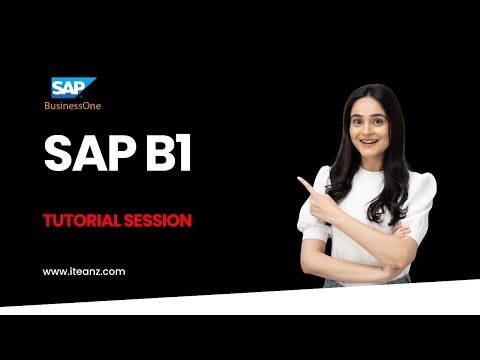 SAP B1 Demo Session | SAP B1 Tutorial for Beginners | SAP Business One Training | Iteanz