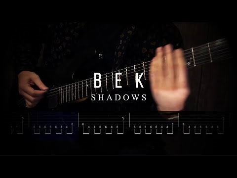SHADOWS - BEK (Instrumental)【ギター練習用】【ギタータブ譜】【Guitar TAB】【Guitar cover】【Screen TAB】FACT