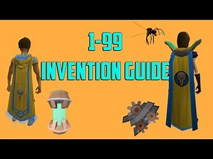 Runescape 3 - 1-99 Invention guide 2018 | Get 99 EASY!