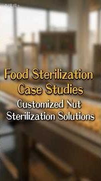 Retort Sterilization for Nuts: Process and Benefits#Retort#NutProcessing#FoodSterilization#Nuts