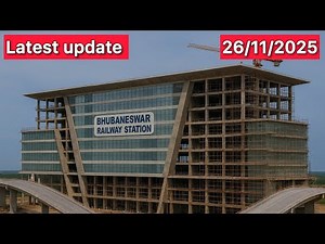 Bhubaneswar World-Class Railway Station – latest update 26/11/2025 Flyover Design
