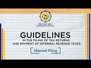 Manual Filing: Filing of Tax Returns and Payment