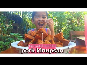 PORK KINUPSAN / Crispy Fried Pork / Backyard Cooking / Lutong Bisaya