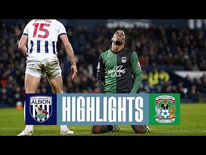 West Bromwich Albion v Coventry City | Match Highlights 🎞️