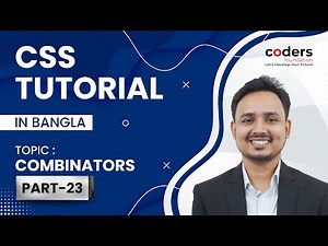 CSS Bangla Tutorial / CSS3 Bangla Tutorial [#23] Combinators