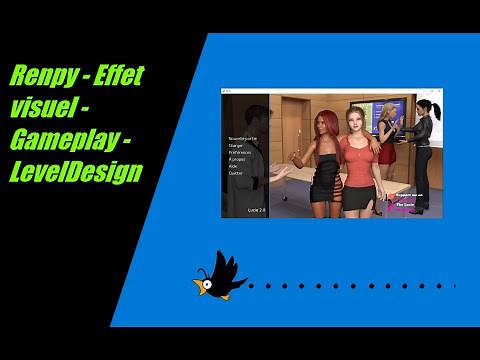 Renpy : Améliorez votre jeu, tips/astuces sur des effets - Gameplay - Level Design - Timer