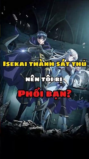 Khi cả lớp hóa anh hùng, một mình tôi trở thành sát thủ... và mạnh hơn tất cả?