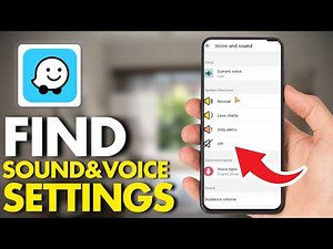 How To Find Sound And Voice Settings On Waze (Tutorial 2026)
