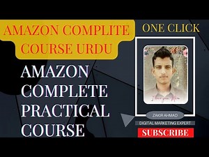 amazon course in urdu | amazon complete course 2024 | AmazonFBA #amazonfba #amazoncourseinurdu