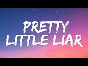 Pretty Little Liar Song Lyrics